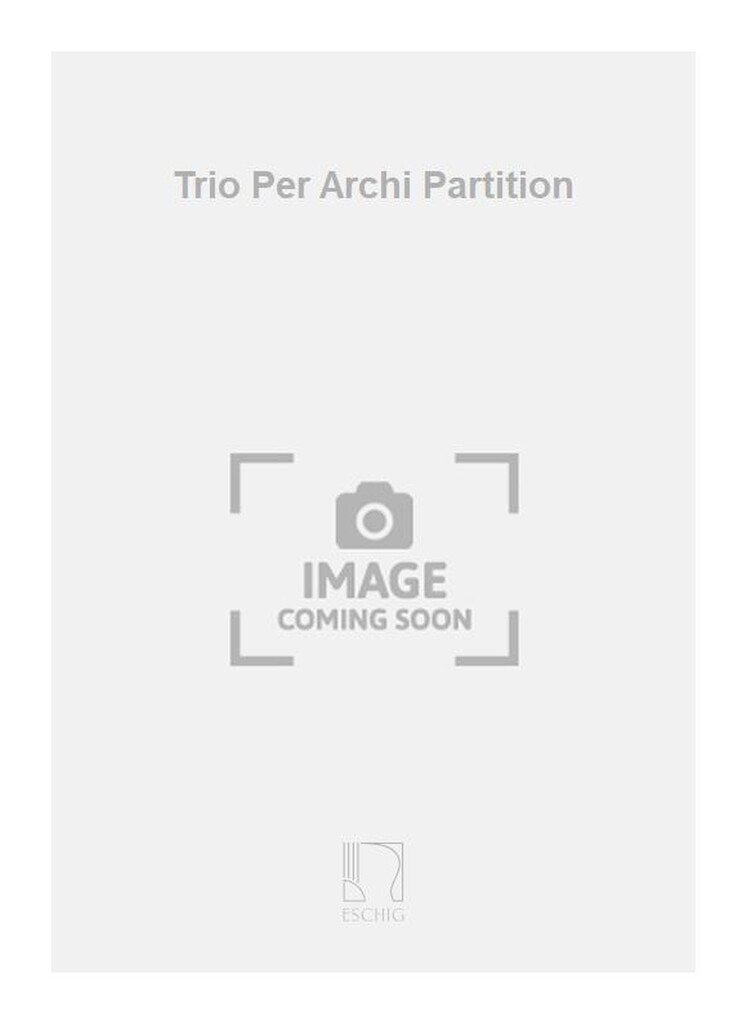 Trio Per Archi Partition